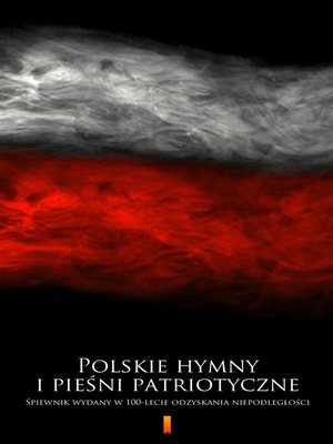 cover image of Polskie hymny i pieśni patriotyczne